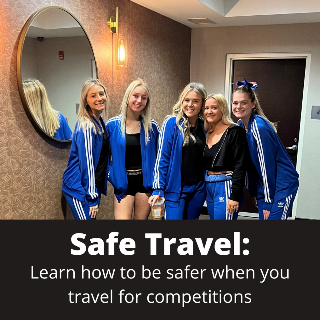 Safe@AllStar How to Be safe while traveling for competitions